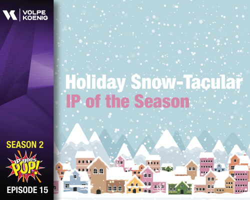 Season 2 Ep #15: Holiday Snow-Tacular: IP of the Season