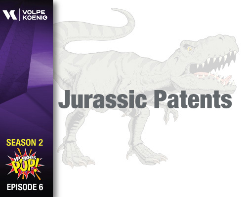 Season 2 Ep #6: Jurassic Patents