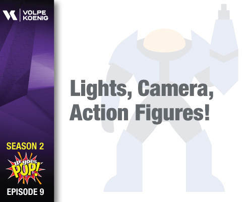 Season 2 Ep #9: Lights, Camera, Action Figures!