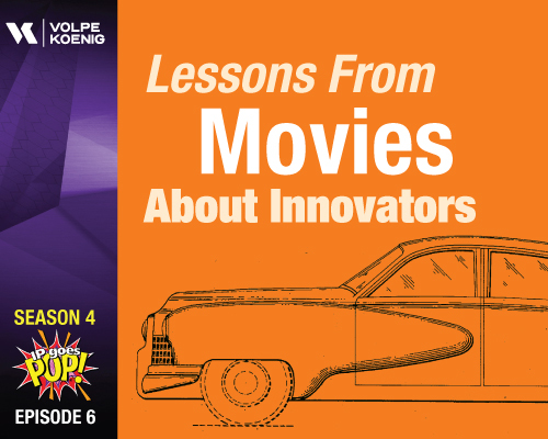 Season 4 Ep #6- Lessons From Movies About Innovators