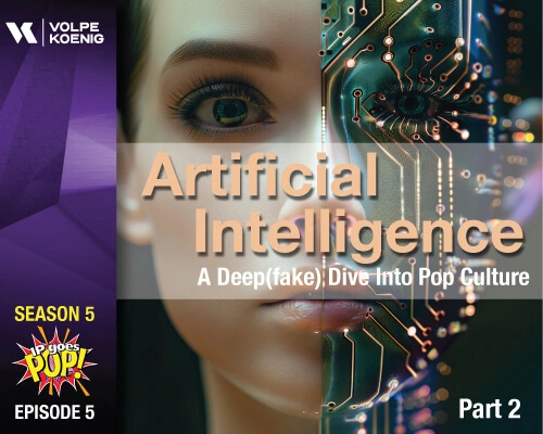 Season 5 Ep #5 Artificial Intelligence: A Deeper Dive into Pop Culture  Part 2