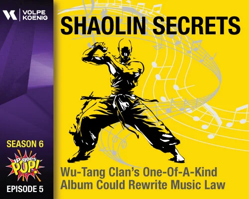Season 6 Ep #5 Shaolin Secrets: Wu-Tang Clan’s One-Of-A-Kind Album Could Rewrite Music Law